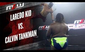 Calvin Tankman vs Laredo Kid